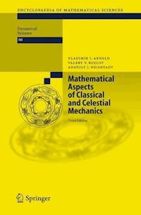 Mathematical Aspects of Classical and Celestial Mechanics - Vladimir I. Arnold - E-Book