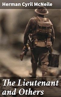 The Lieutenant and Others - Herman Cyril Mcneile - E-Book