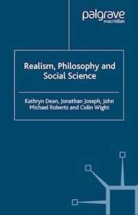 Realism, Philosophy and Social Science - K. Dean - E-Book