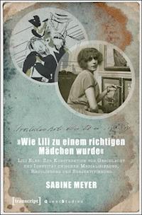 »Wie Lili zu einem richtigen Mädchen wurde« - Sabine Meyer - E-Book