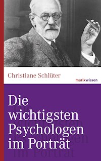 Die wichtigsten Psychologen im Porträt - Christiane Schlüter - E-Book