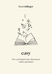 easy - Eva Gütlinger - E-Book