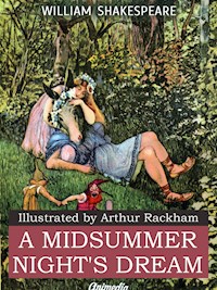 A Midsummer Night’s Dream (Illustrated) - William Shakespeare - E-Book