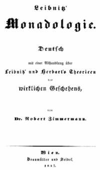 Leibnitz' Monadologie Deutsch mit einer Abhandlung über Leibnitz' und Herbart's Theorieen des wirklichen Geschehens - Freiherr von, Leibniz, Gottfried Wilhelm - kostenlos E-Book
