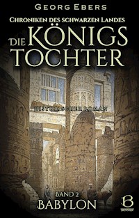 Die Königstochter. Band 2 - Georg Ebers - E-Book