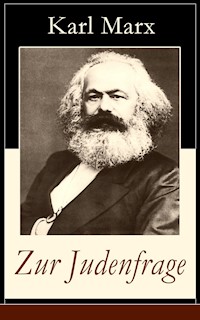 Zur Judenfrage - Karl Marx - E-Book