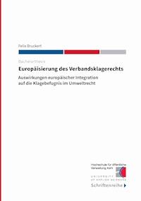 Europäisierung des Verbandsklagerechts - Felix Bruckert - E-Book