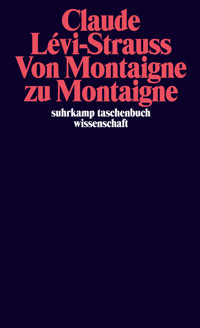 Von Montaigne zu Montaigne - Claude Lévi-Strauss - E-Book