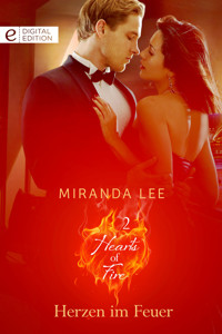 Herzen im Feuer - Miranda Lee - E-Book