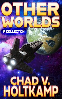 Other Worlds - Chad V. Holtkamp - E-Book