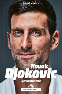 Novak Djokovic - Daniel Müksch - E-Book