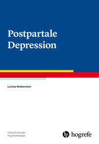 Postpartale Depression - Larissa Wolkenstein - E-Book