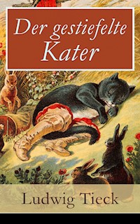 Der gestiefelte Kater - Ludwig Tieck - E-Book