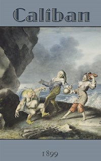 Caliban - William A. Quaytle - E-Book