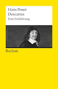 Descartes. Eine Einführung - Hans Poser - E-Book