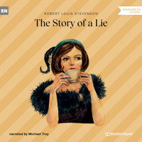The Story of a Lie (Unabridged) - Robert Louis Stevenson - Hörbuch