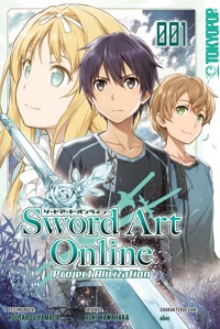 Sword Art Online Project Alicization 01 - Reki Kawahara - E-Book