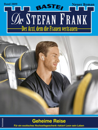 Dr. Stefan Frank 2809 - Stefan Frank - E-Book