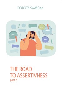 Road to Assertiveness 2 - Sawicka Dorota - E-Book