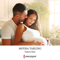Esposa falsa - MOYRA TARLING - Hörbuch