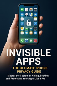 Invisible Apps - Mark Carl - E-Book