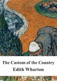 The Custom of the Country - Edith Wharton - E-Book