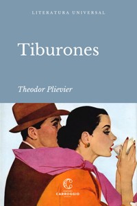 Tiburones - Theodor Plievier - E-Book