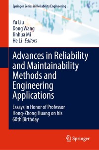 Advances in Reliability and Maintainability Methods and Engineering Applications -  - E-Book