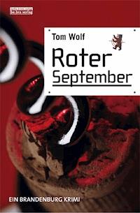 Roter September - Tom Wolf - E-Book