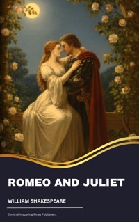 Romeo and Juliet - William Shakespeare - kostenlos E-Book