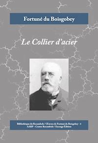 Le Collier d'acier - Fortuné du Boisgobey - E-Book