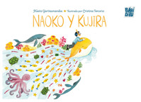 Naoko y Kujira - Alaitz Garitaonandia - E-Book