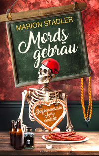 Mordsgebräu - Marion Stadler - E-Book