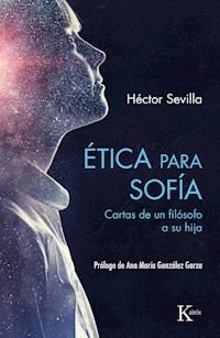 Ética para Sofía - Héctor Sevilla - E-Book