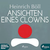 Ansichten eines Clowns (Ungekürzt) - Heinrich Böll - Hörbuch