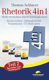 Rhetorik 4in1 Teil 2 - Thomas Schlayer - E-Book
