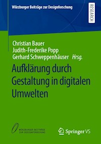 Aufklärung durch Gestaltung in digitalen Umwelten -  - E-Book