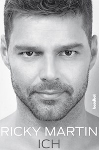 ICH - Ricky Martin - E-Book
