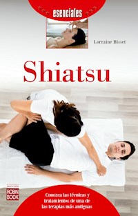 Shiatsu - Lorraine Bisset - E-Book