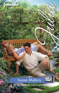 SIEMPRE TE ESPERARE - Susan Mallery - E-Book