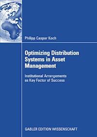 Optimizing Distribution Systems in Asset Management - Philipp Caspar Koch - E-Book