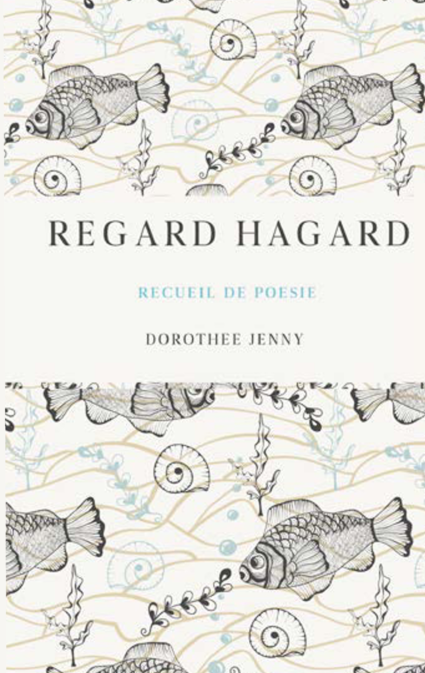 Regard Hagard - Dorothée Jenny - E-Book