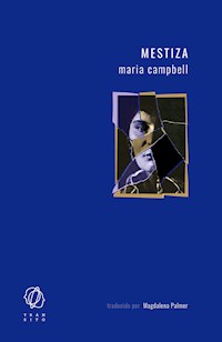 Mestiza - Maria Campbell - E-Book