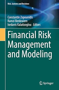 Financial Risk Management and Modeling -  - E-Book