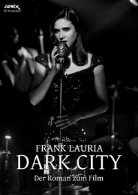 DARK CITY - Frank Lauria - E-Book