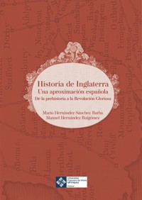 Historia de Inglaterra: una aproximación española - Mario Hernández Sánchez-Barba - E-Book