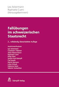 Fallübungen im schweizerischen Staatsrecht -  - E-Book