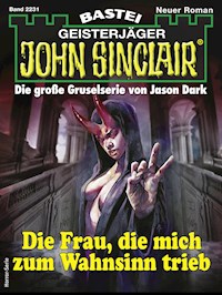 John Sinclair 2231 - Jason Dark - E-Book