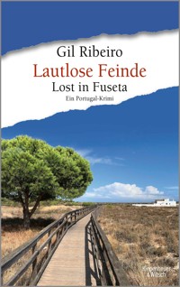 Lautlose Feinde - Gil Ribeiro - E-Book