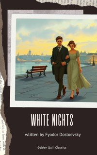 White Nights - Fyodor Dostoevsky - kostenlos E-Book